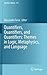 Quantifiers, Quantifiers, and Quantifiers: Themes in Logic, Metaphysics, and Language (Synthese Library, 373)