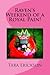 Raven's Weekend of a Royal Pain! by Tara Erickson