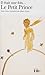 Il était une fois...Le Petit Prince by Antoine de Saint-Exupéry