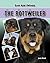 The Rottweiler (Our Best Friends)