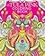 The Tula Pink Coloring Book by Tula Pink