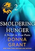 Smoldering Hunger: Part 2