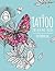 The Tattoo Coloring Book (Modern Adult Coloring Books)
