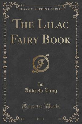 The Lilac Fairy Book