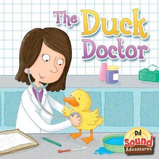 The Duck Doctor: Phoenetic Sound /D (ebook)
