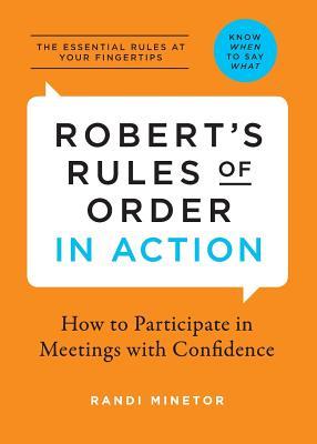 EBOOK Robert's Rules of Order in Action: How to Participate in Meetings with Confidence