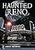 Haunted Reno (Haunted America)