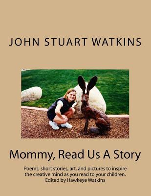Mommy, Read Us A Story