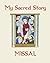 My Sacred Story Missal by William M. Watson