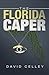 The Florida Caper