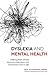 Dyslexia and Mental Health:...