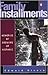 Family Installments by Edward Rivera