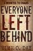 Everyone Left Behind: 4 min...
