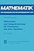 Differential- und Integralrechnung für Funktionen mit einer Variablen (Mathematik für Ingenieure und Naturwissenschaftler, Ökonomen und Landwirte) (German Edition)