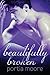 Beautifully Broken (If I Break #3)