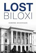 Lost Biloxi