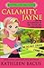 Calamity Jayne and the Sisterhood of the Traveling Lawn Gnome (Calamity Jayne, #8)