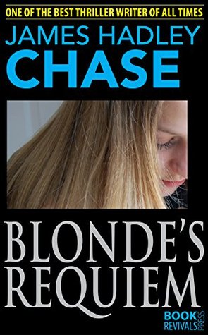 Blonde's Requiem (Kindle Edition)