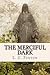 The Merciful Dark