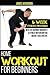 Home Workout For Beginners: 6-Week Fitness Program with Fat Burning Workouts for Long-term Weight Loss (Beginner fitness mindset & home workouts)