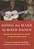 Songs that Make the Road Dance: Courtship and Fertility Music of the Tz'utujil Maya