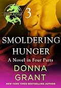 Smoldering Hunger: Part 3