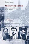 Missratene Söhne: Anarchismus und Sprachkritik im Fin de Siècle (Schriften Des Simon-dubnow-instituts, 23) (German Edition)