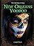 New Orleans Voodoo (The Supernatural)