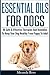 Essential Oils For Dogs: 40...