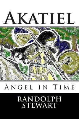 Akatiel: Angel in Time