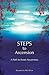Steps to Ascension: A Path to Inner Awareness