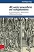 Nit wenig verwunderns und nachgedenkens: Die Reichstagsakten - Mittlere Reihe in Edition und Forschung (Schriftenreihe Der Historischen Kommission Bei ... Der Wissenschaften, 92) (German Edition)
