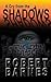 A Cry from the Shadows by Robert Barnes