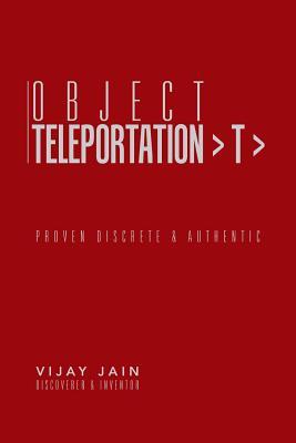 Object Teleportation > T >: Proven discrete & authentic (Paperback)