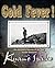 Gold Fever!: The Arctic Mem...