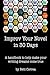 Improv Your Novel in 30 Days: A handbook to make your writing dreams come true.