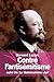 Contre l'antisémitisme: suivi de: Le Nationalisme Juif (French Edition)