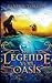 Die Legende von Oasis (German Edition)