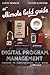 The Ultimate Field Guide to Digital Program Management