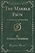 The Marble Faun: or, The Romance of Monte Beni, Vol. 2