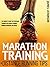 Marathon Training & Distance Running Tips by James Atkinson