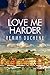 Love Me Harder
