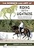 The Science and Art of Riding in Lightness: Understanding training-induced problems, their avoidance, and remedies. English Translation of Medizinische Reitlehre
