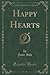 Happy Hearts (Classic Reprint)