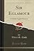 Sir Eglamour: A Middle Engl...