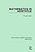 Mathematics in Aristotle (Routledge Library Editions: Aristotle)