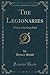 The Legionaries: A Story of...