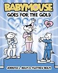 Babymouse #20: Babymouse Goes for the Gold
