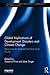 Global Implications of Development, Disasters and Climate Change: Responses to Displacement from Asia Pacific (Routledge Studies in Development, Displacement and Resettlement)
