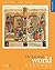The Essential World History, Volume I: To 1800